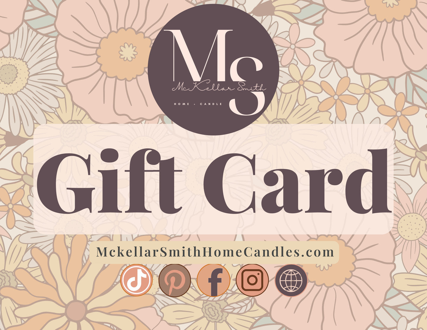 McKellar Smith Home + Candle Gift Card