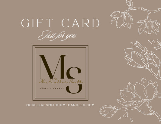 McKellar Smith Home + Candle Gift Card